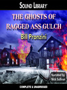 The Ghosts of Ragged-Ass Gulch (MP3)